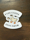 More Coffee, Less Talkie Sticker